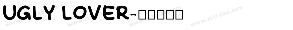 UGLY LOVER字体转换